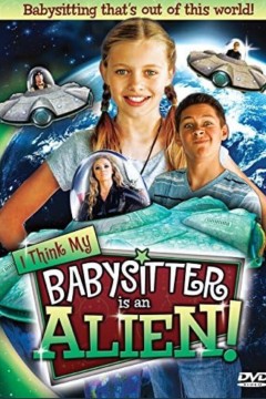 我认为我的保姆是外星人