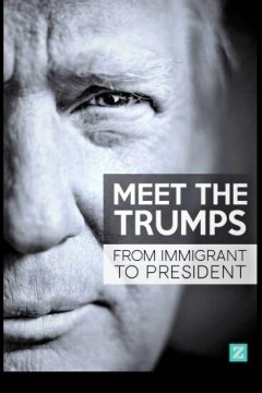 认识特朗普家族：从移民到总统2017