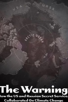 警告-俄罗斯和美国情报机构是如何在环境问题上合作的