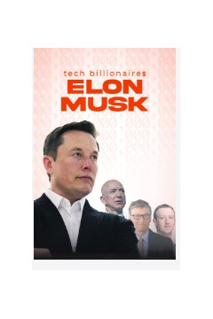 科技亿万富翁：埃隆·马斯克