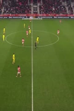 法甲联赛 兰斯VS南特 20250203