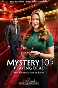 Mystery 101： Playing Dead