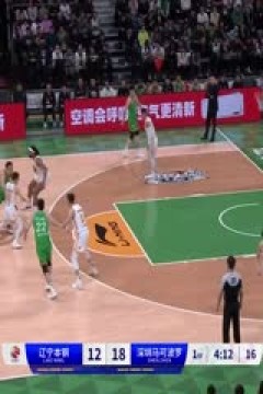 CBA常规赛第42轮 辽宁本钢VS深圳马可波罗 20240312(李嘉伟)