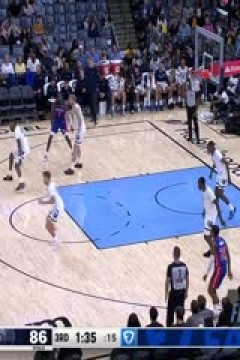 NBA季前赛 活塞VS灰熊 20251007