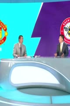 英超 曼联vs布伦特福德 (娄一晨、刘越、姚安妮) 20231007