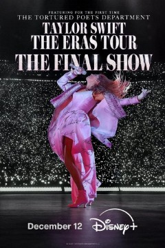 泰勒·斯威夫特：时代巡回演唱会终场秀