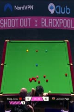 斯诺克单局限时赛32进16杰克逊·佩奇74-5庞俊旭(朱峰立)20251213