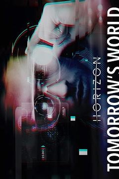 地平线系列：明日世界