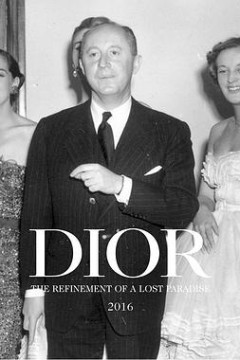 克里斯汀·迪奥：失乐园里的雅致