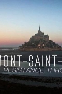 圣米歇尔山：抵抗岁月侵蚀